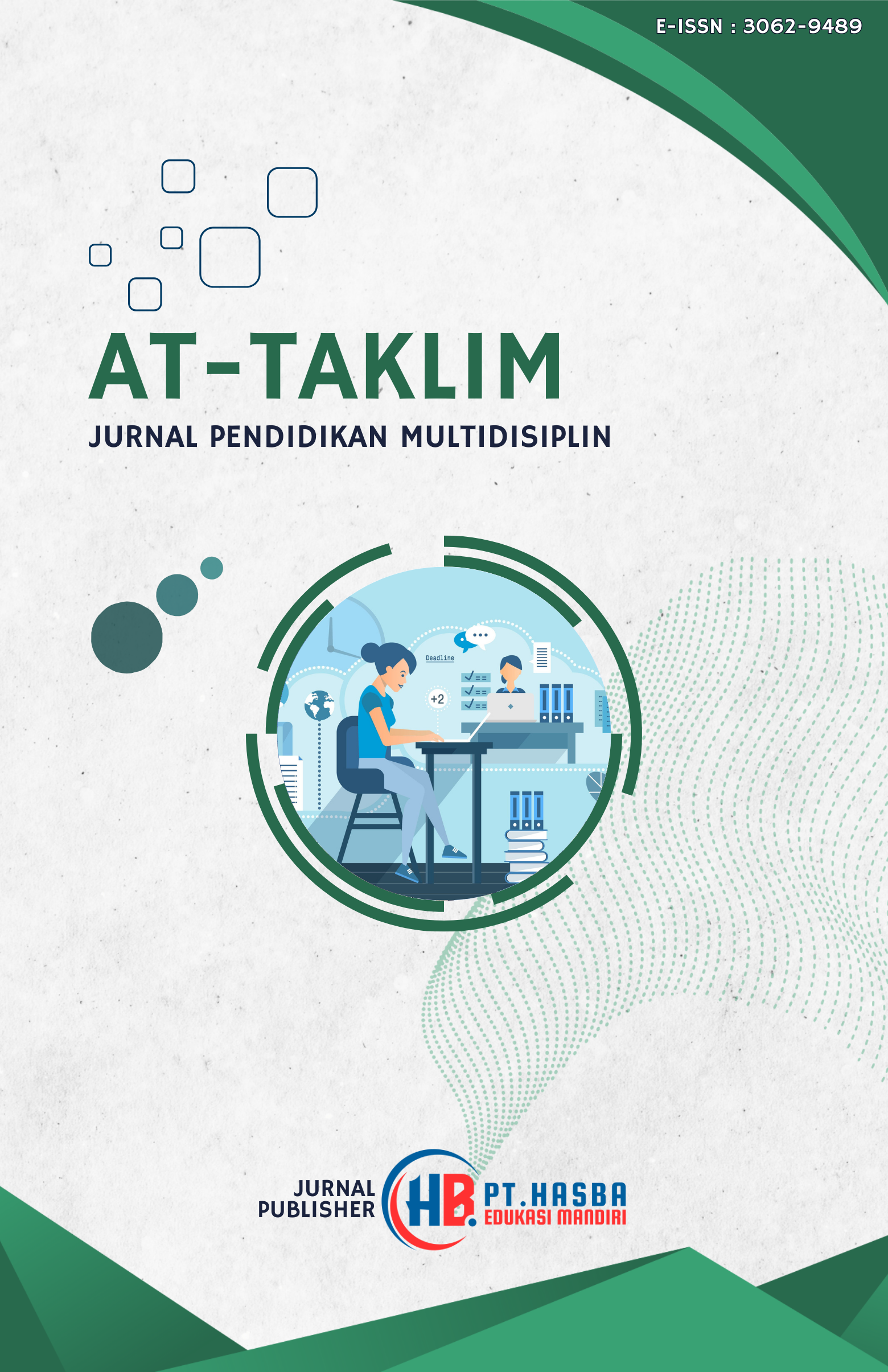 					View Vol. 2 No. 3 (2025): At-Taklim: Jurnal Pendidikan Multidisiplin (Edisi Maret)
				